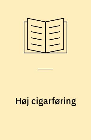 Høj cigarføring