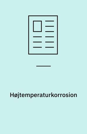 Højtemperaturkorrosion : hvilket stål kan anvendes til dampoverfladere, når man fyrer med halm