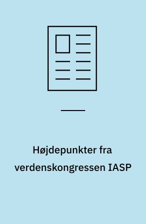 Højdepunkter fra verdenskongressen IASP