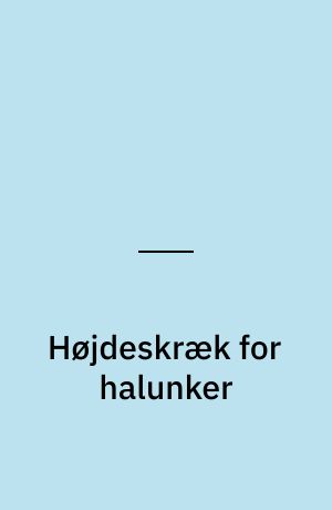 Højdeskræk for halunker