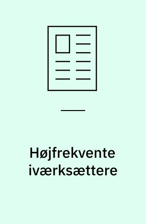 Højfrekvente iværksættere: Knopskydning i det nordjyske