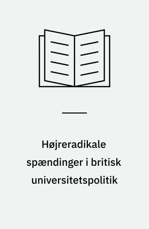 Højreradikale spændinger i britisk universitetspolitik