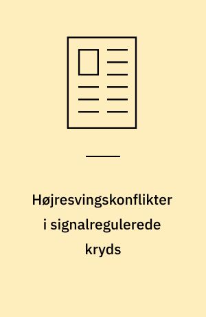 Højresvingskonflikter i signalregulerede kryds