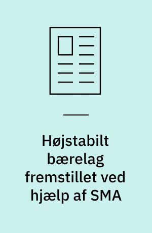 Højstabilt bærelag fremstillet ved hjælp af SMA : en sejr i kampen mod sporkøring?