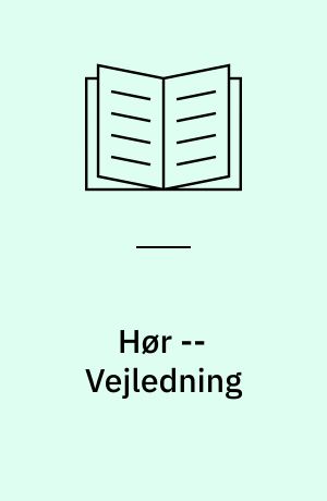Hør -- Vejledning