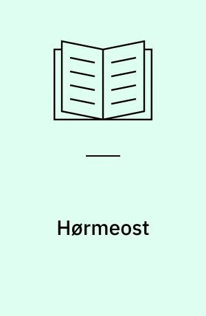 Hørmeost : en heks med skjulte fejl