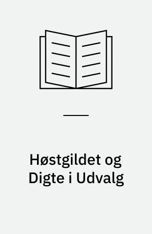 Høstgildet og Digte i Udvalg
