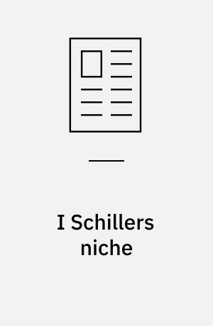 I Schillers niche