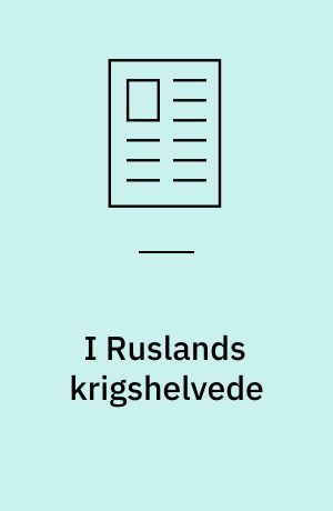 I Ruslands krigshelvede