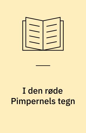 I den røde Pimpernels tegn