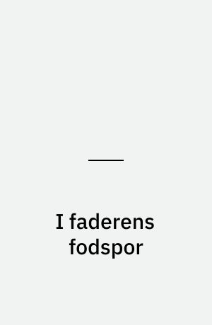 I faderens fodspor