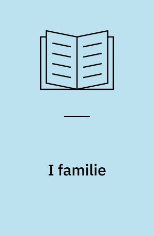 I familie