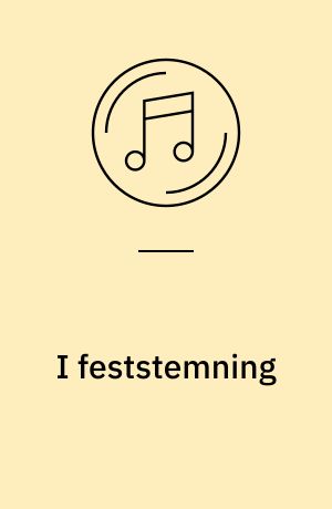 I feststemning