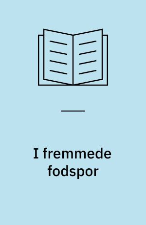 I fremmede fodspor