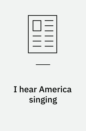 I hear America singing