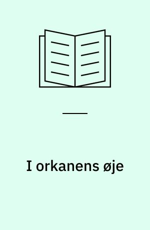 I orkanens øje
