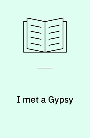 I met a Gypsy
