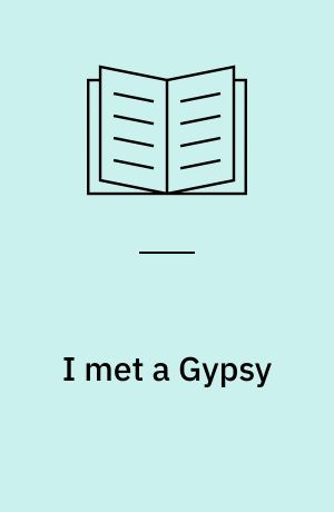 I met a Gypsy