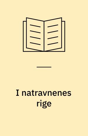 I natravnenes rige : fuglelivet i Nørlund Plantage og Harrild Hede
