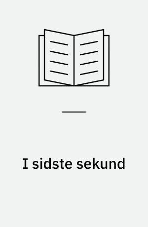 I sidste sekund