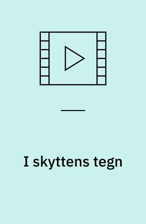 I skyttens tegn