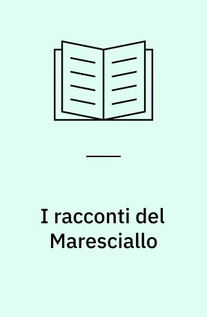 I racconti del Maresciallo