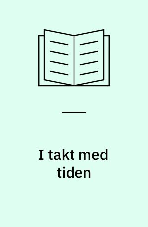I takt med tiden : LOs historie 1960-1997