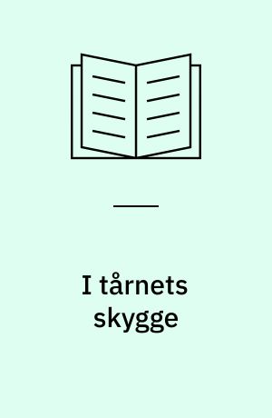 I tårnets skygge