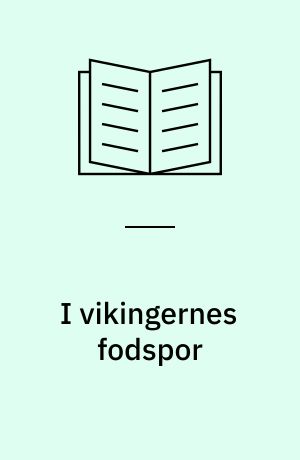 I vikingernes fodspor