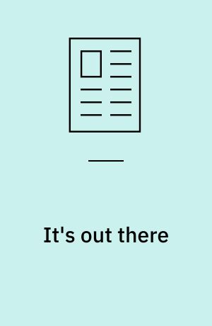 It's out there : men forbundet via et interface