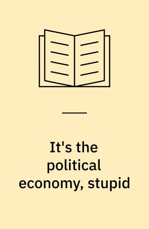 It's the political economy, stupid : the global financial crisis in art and theory