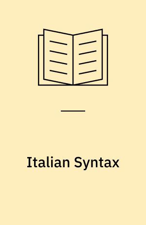 Italian Syntax : a government-binding approach
