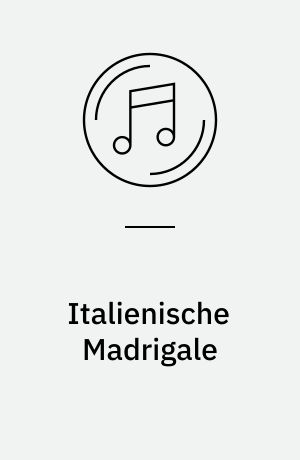 Italienische Madrigale