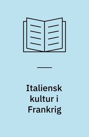 Italiensk kultur i Frankrig : Renaissancestudier