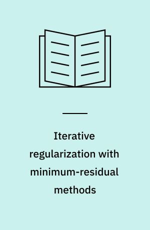 Iterative regularization with minimum-residual methods