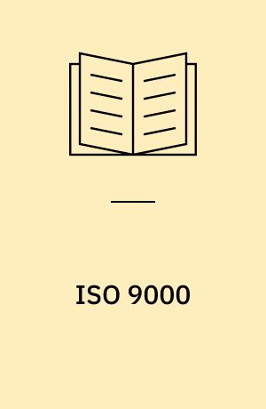 ISO 9000 : guide og fortolkning