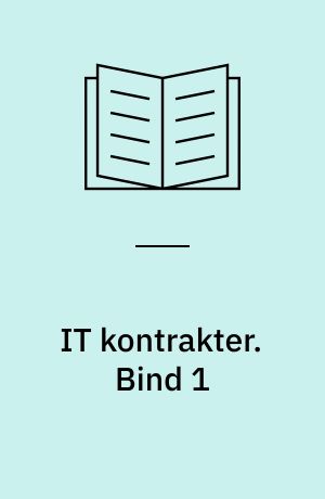 IT kontrakter. Bind 1