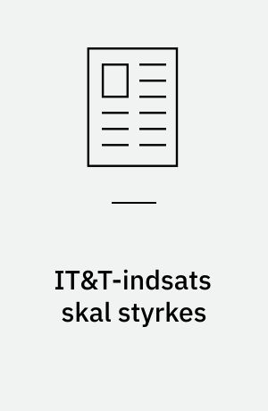 IT&T-indsats skal styrkes: IT&T-rapport opdateres: Tele Danmark Partner salg introducerer Partner Plus: Frugtbart samarbejde mellem teleoperatør og forhandlere: Store muligheder for elbranchen: Hvor står elbranchen i dag på kommunikationsområdet