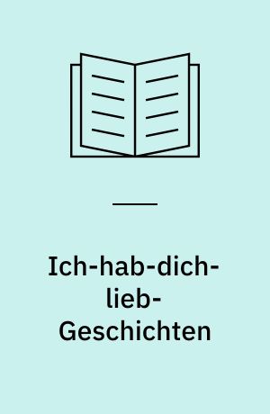 Ich-hab-dich-lieb-Geschichten