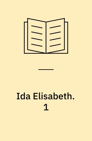 Ida Elisabeth. 1