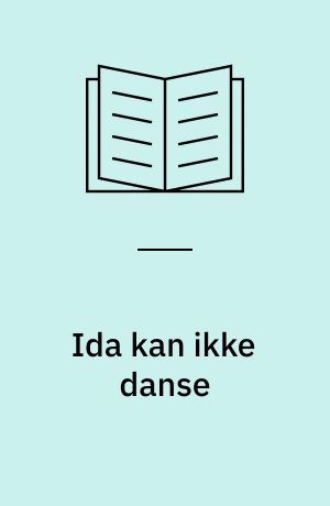 Ida kan ikke danse