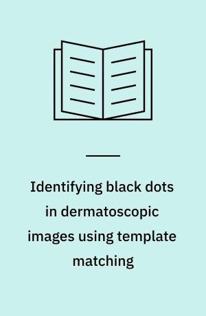 Identifying black dots in dermatoscopic images using template matching