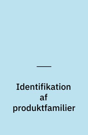 Identifikation af produktfamilier