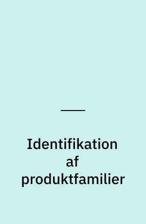Identifikation af produktfamilier