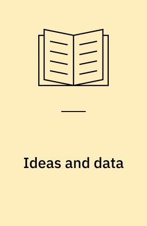 Ideas and data : The procesws and practice of social research