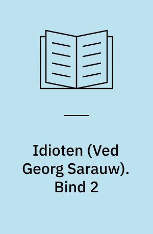 Idioten. Bind 2