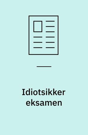 Idiotsikker eksamen