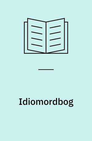 Idiomordbog : 1000 talemåder