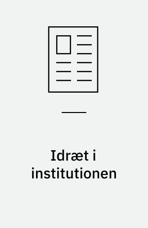 Idræt i institutionen