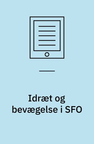 Idræt og bevægelse i SFO